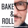 Bake & Roll