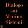 Dialogo sui minimi sistemi