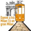 Damm a tra Milan l’è on gran Milan