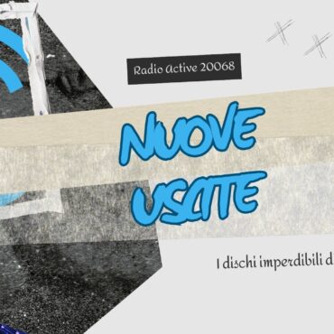 Nuove Uscite Musicali - Radio Active 20068
