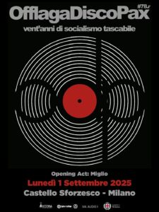 Offlaga disco pax CAstello Sforzesco locandina