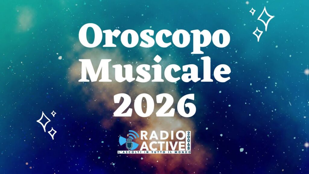 Oroscopo Musicale 2026