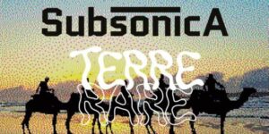 Subsonica_Terre Rare