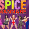 Quando “Wannabe” ha cambiato il volume del pop: 30 anni del lampo Spice Girls